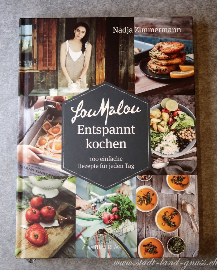 Kochbuch von Nadja Zimmermann Entspannt Kochen mit 100 einfachen Rezepten. AT Verlag
