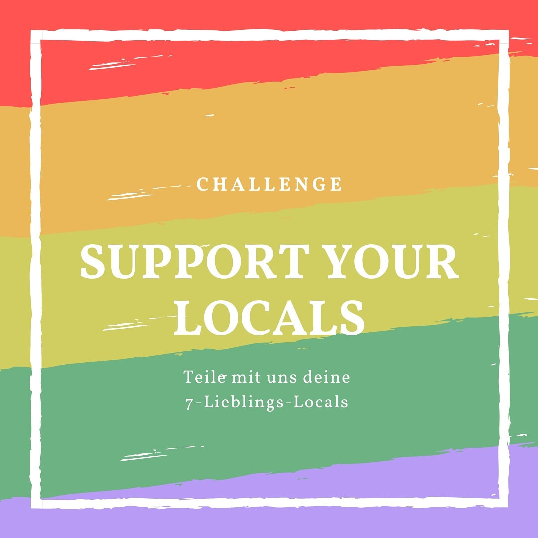 Challenge Lokale Unternehmen Unterstützen Support Your Local Heros Lieblings-Locals regional einkaufen
